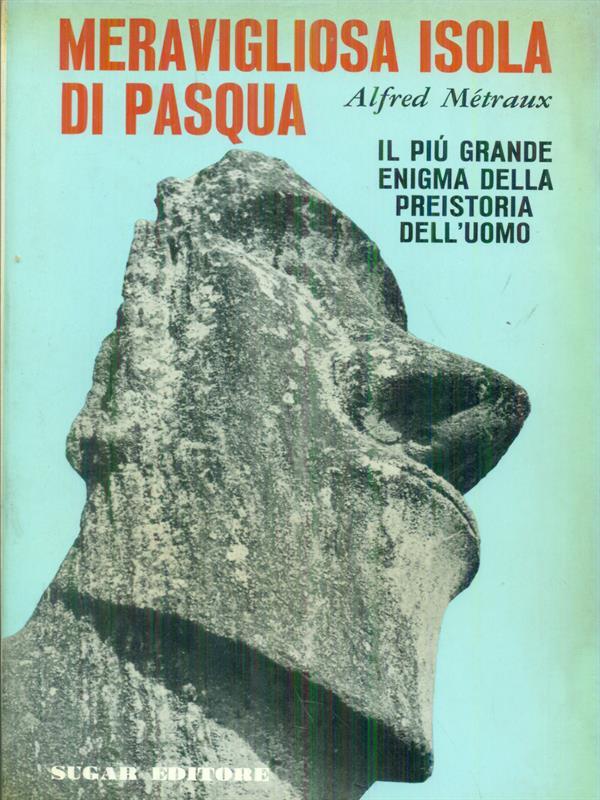 Meravigliosa Isola di Pasqua