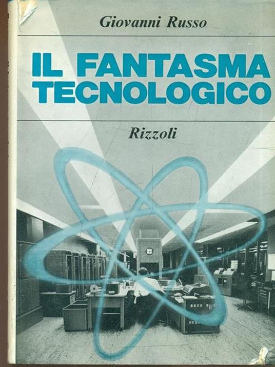 Il fantasma tecnologico - Giovanni Russo - copertina