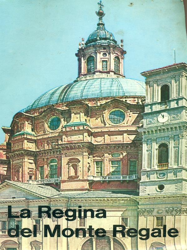 La Regina del Monte Regale