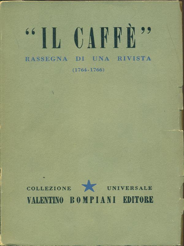 Il caffé-Rassegna di una rivista