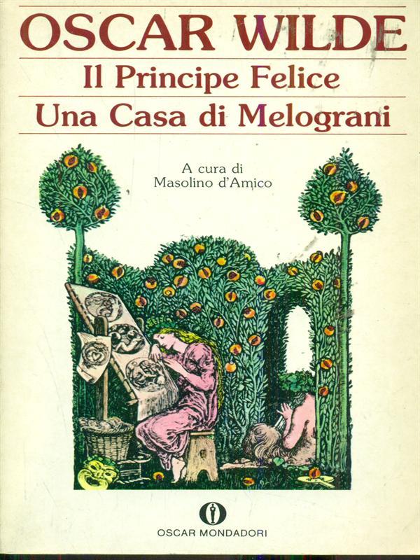 Il principe felice Una casa di Melograni