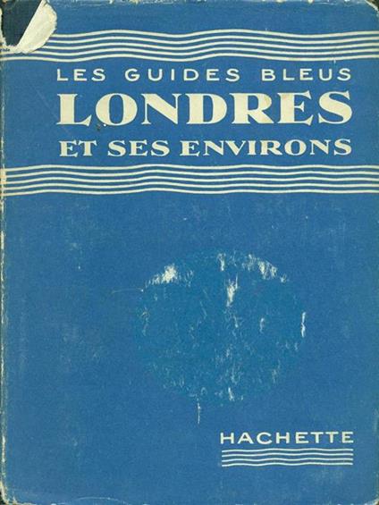 Les guides bleus Londres et ses environs - copertina