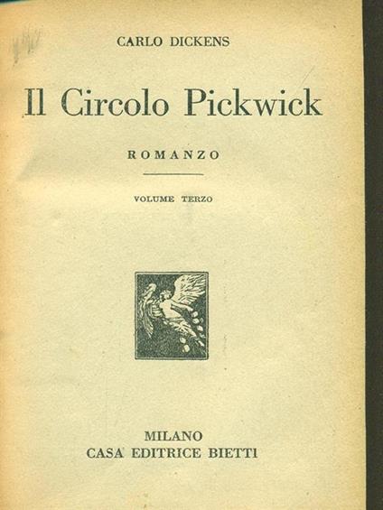 Il circolo Pickwick. Vol. Terzo - Charles Dickens - copertina