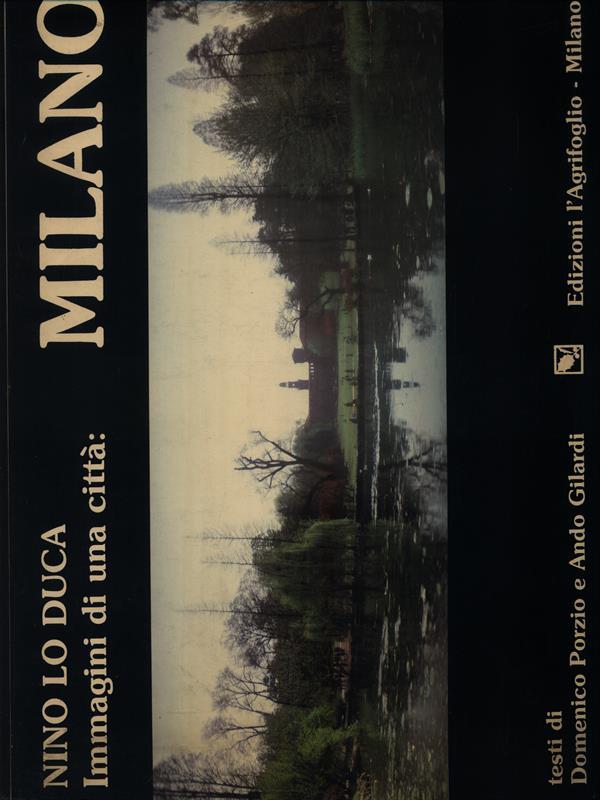 Immagini di una città: Milano