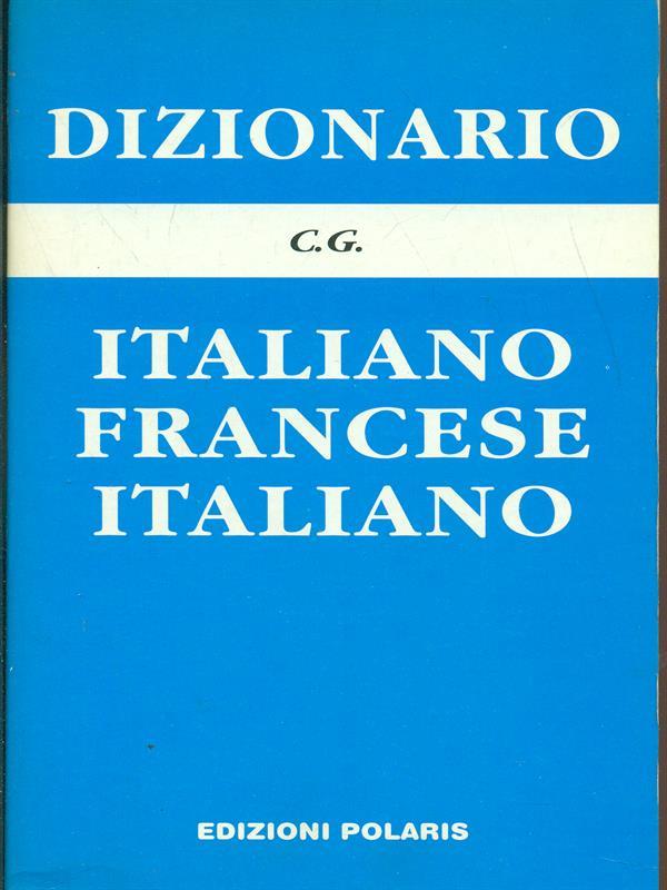 Dizionario Italiano-Francese-Italiano