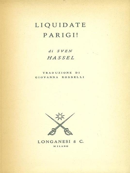 Liquidate Parigi! - Sven Hassel - copertina