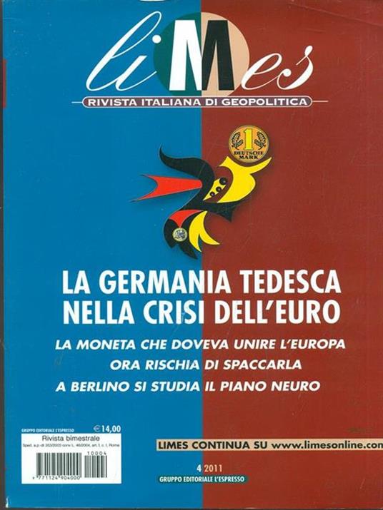 La Germania tedesca nella crisi dell'euro. Limes 4/2001 - copertina
