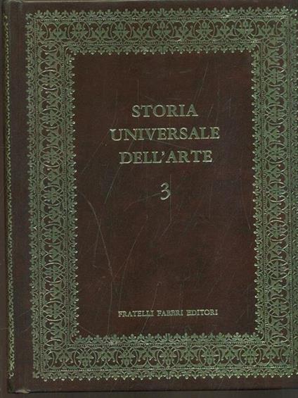 Storia universale dell'arte 3. Arte dell'Egeo e della Grecia arcaica - copertina
