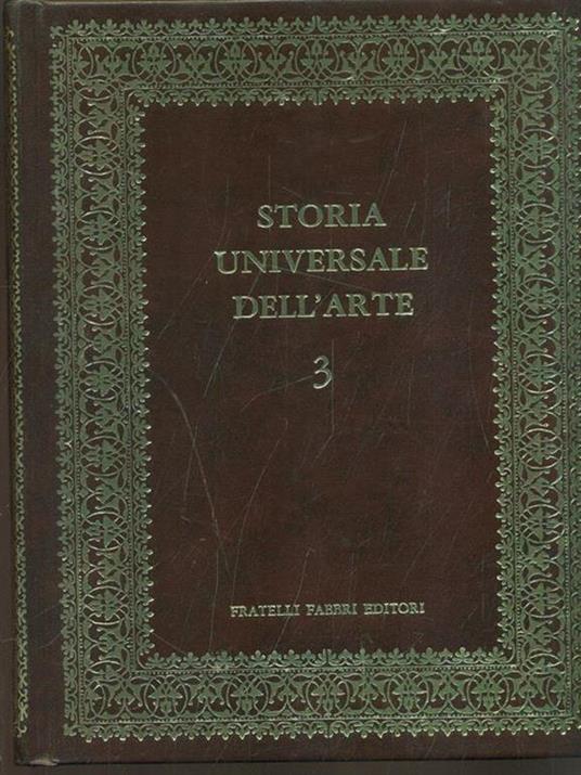 Storia universale dell'arte 3. Arte dell'Egeo e della Grecia arcaica - copertina
