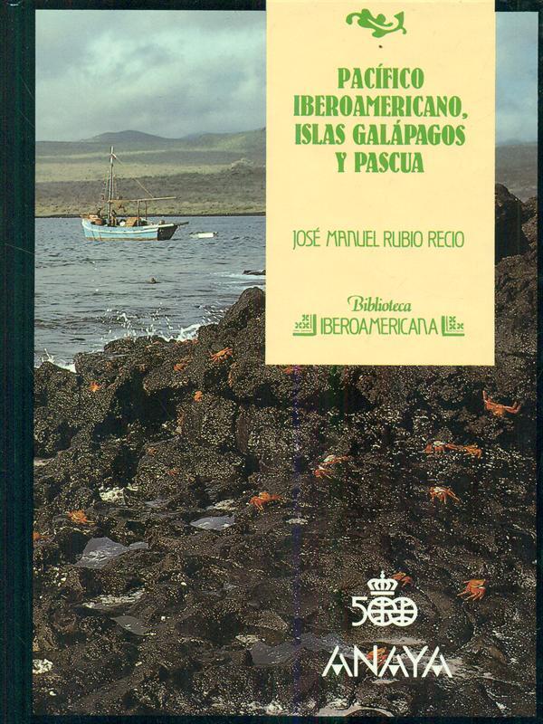 Pacifico Iberoamericano Islas Galapagos Y Pascua