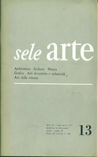 Sele Arte Anno III. Numero 13/ luglio-agosto 1954 - 2
