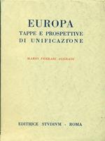 Europa tappe e prospettive di unificazione