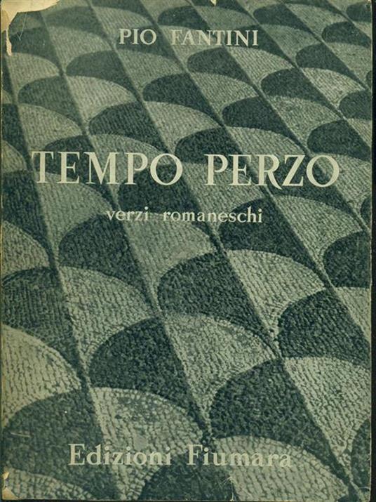 Tempo perso-Versi romaneschi - Pio Fantini - copertina