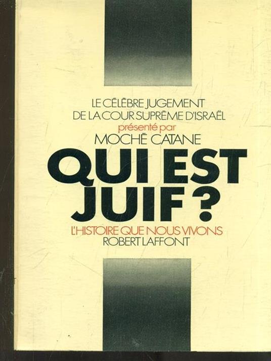 Qui est juif? - Moché Catane - copertina