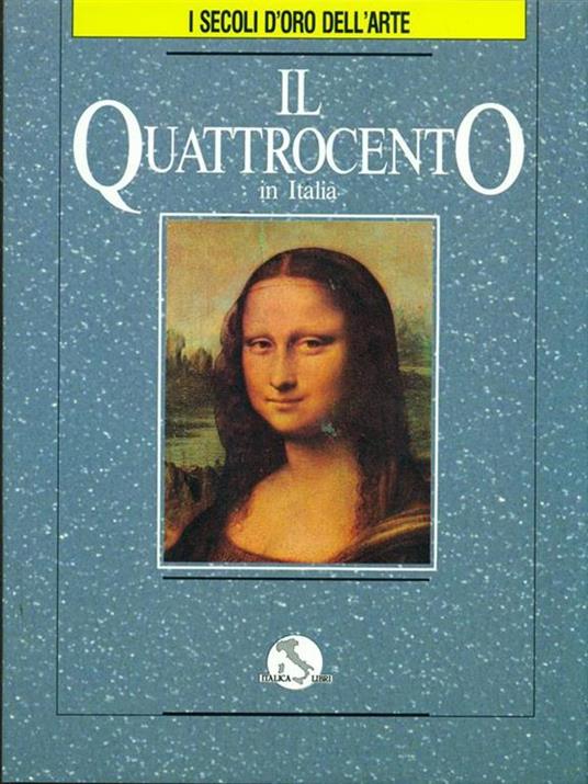 I secoli d'oro dell'arte. Vol. 3. Il quattrocento in Italia - copertina