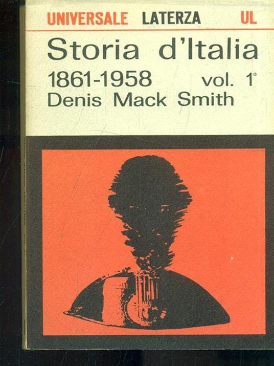 Storia d'Italia 1861-1958 2 vll - Denis Mack Smith - copertina