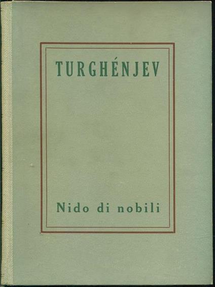 Nido di nobili - Ivan Turgenev - copertina