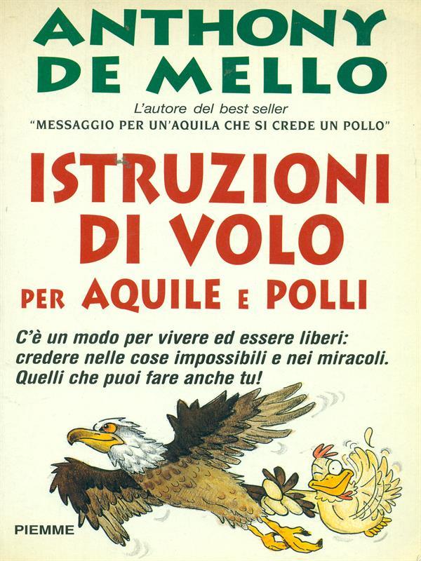 Istruzioni di volo per aquile e polli