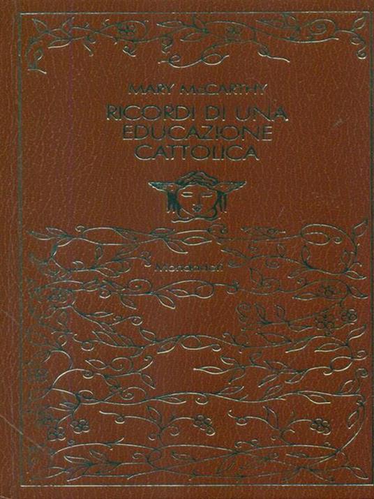 Ricordi di una educazione Cattolica - Mary McCarthy - copertina