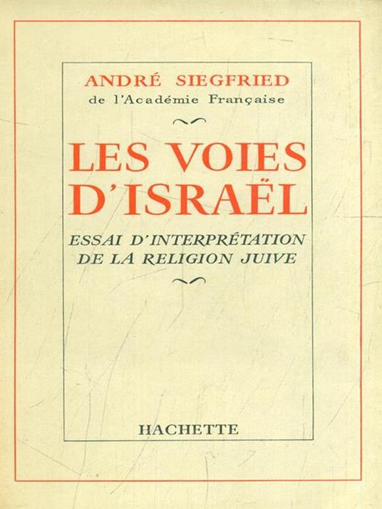 Les voies d'Israël - André Siegfried - copertina