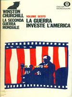 La seconda guerra mondiale 6. La Guerra investe l'america