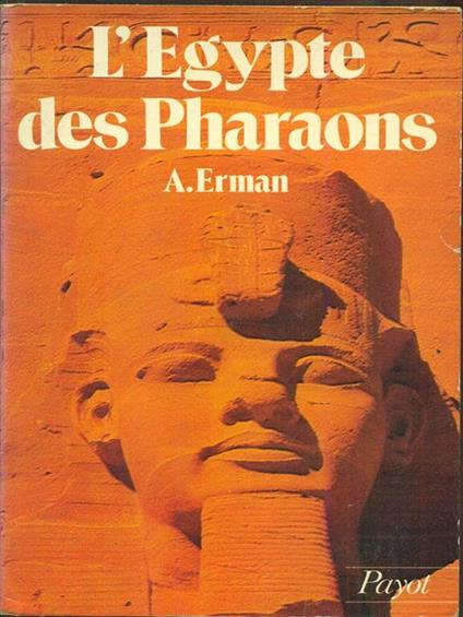 L' Egypte des Pharaons - Adolfo Erman - copertina