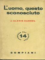 L' uomo questo sconosciuto