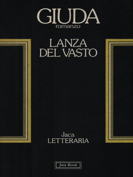 Giuda - Lanza del Vasto - copertina
