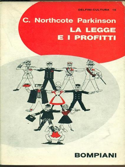La legge e i profitti - Cyril Northcote Parkinson - copertina