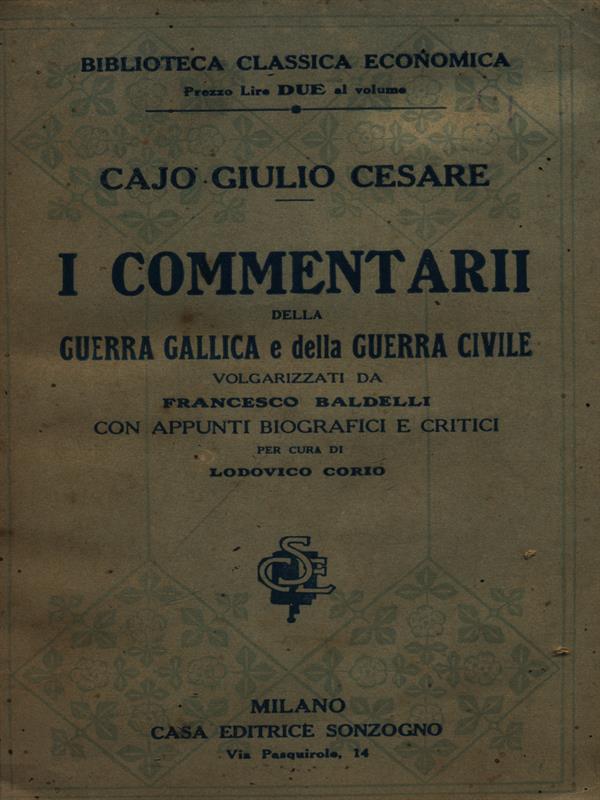 I commentarii della guerra gallica e della guerra civile