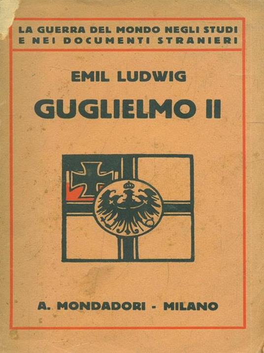 Guglielmo II - Emil Ludwig - copertina