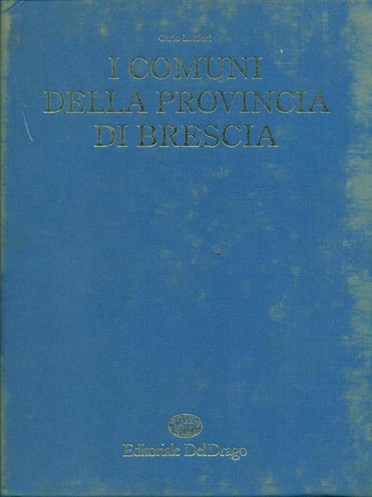 I comuni della provincia di Brescia - Carlo Lottieri - copertina