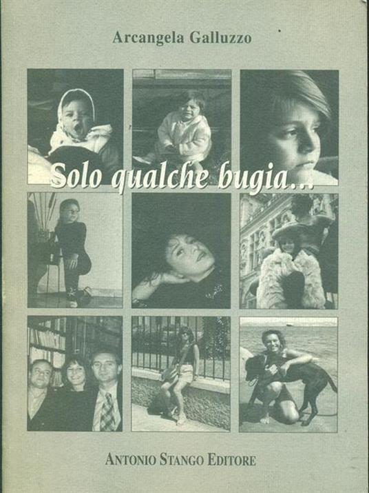 Solo qualche bugia - Arcangela Galluzzo - copertina