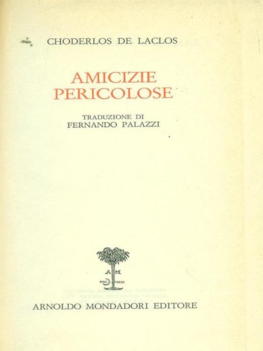 Amicizie pericolose - Pierre Choderlos de Laclos - copertina