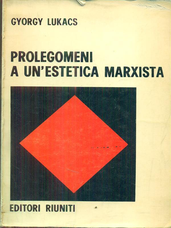 Prolegomeni a un'estetica marxista