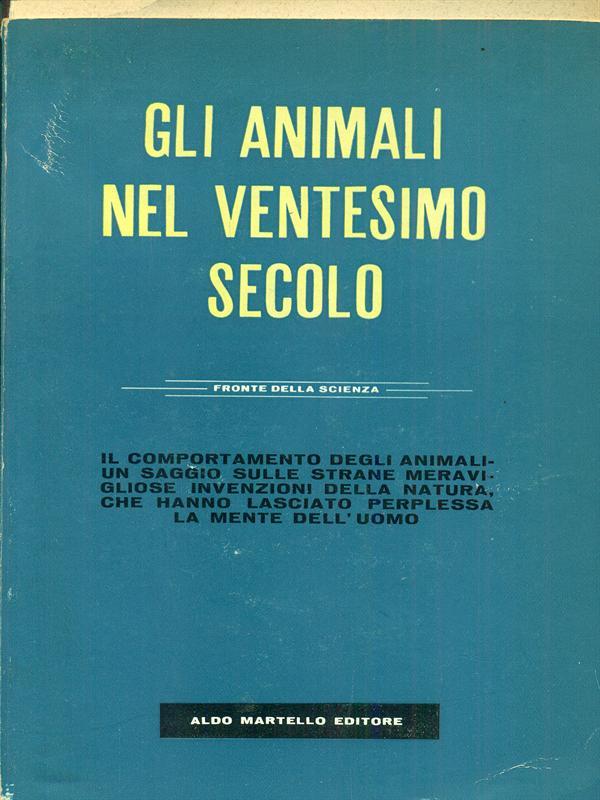 Gli animali nel ventesimo secolo