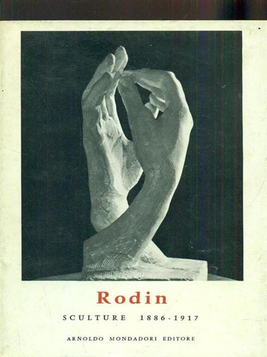 Rodin sculture 1886-1917 - Cécile Goldscheider - copertina