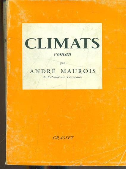 Climats - André Maurois - copertina
