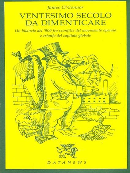 Ventesimo secolo da dimenticare - James òConnor - copertina