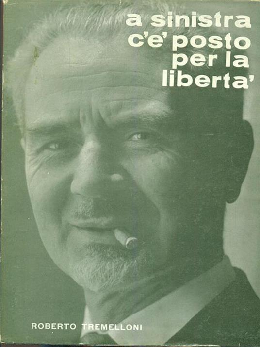 A sinistra c'é posto per la liberta - Roberto Tremelloni - copertina