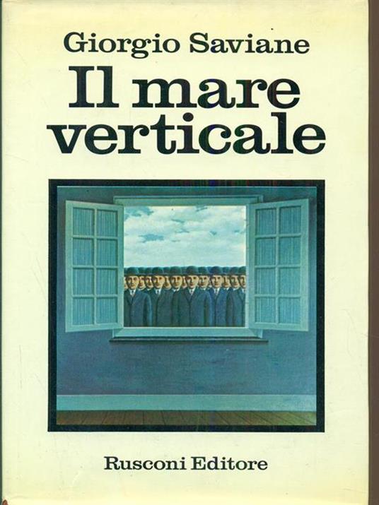 Il mare verticale - Giorgio Saviane - copertina