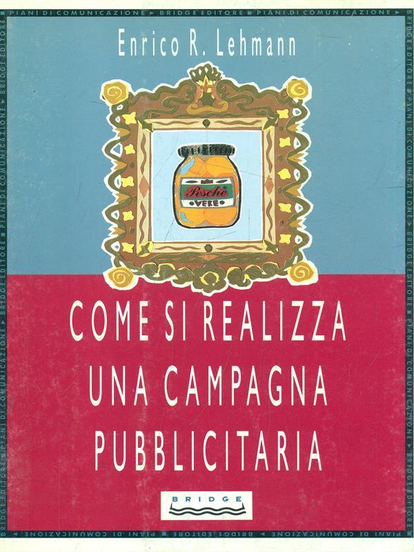 Come si realizza una campagna pubblicitaria