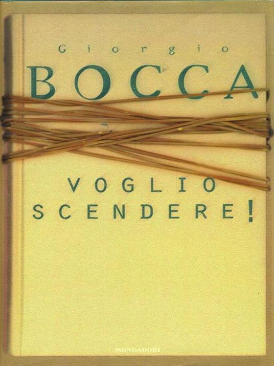 Voglio scendere! - Giorgio Bocca - copertina