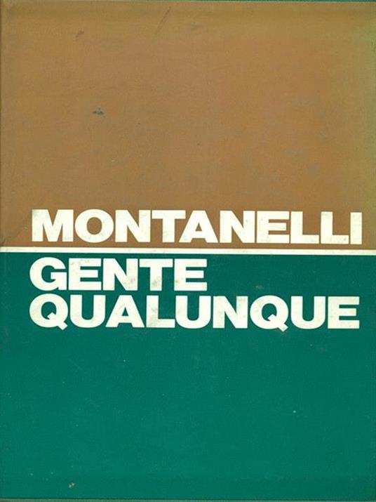 Gente qualunque - Indro Montanelli - copertina