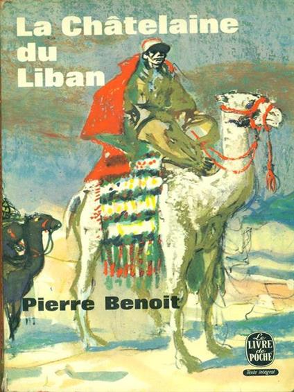 La Chatelaine du Liban - Pierre Benoit - copertina