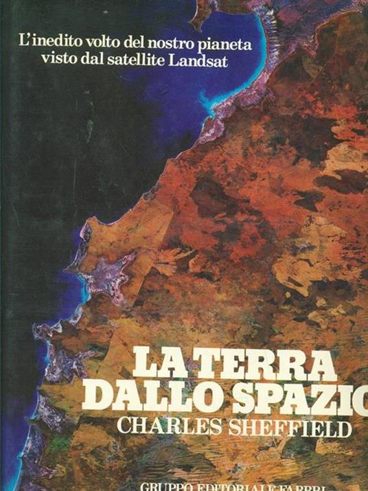 La terra dallo spazio - Charles Sheffield - copertina