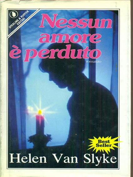 Nessun amore è perduto - Helen Van Slyke - copertina