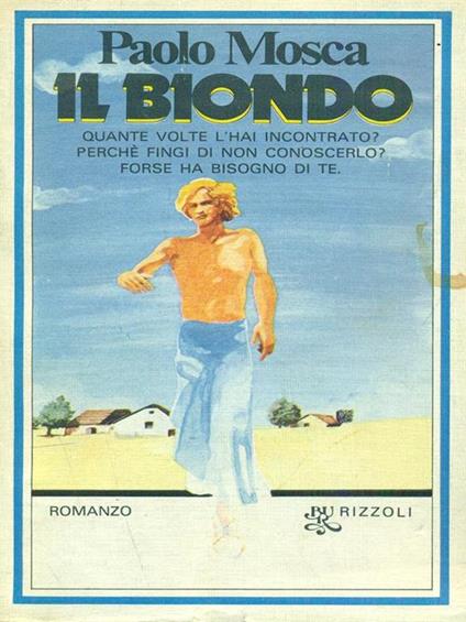 Il biondo - Paolo Mosca - copertina