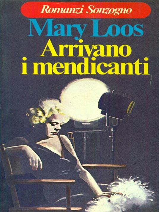 Arrivano i mendicanti - Mary Loos - copertina