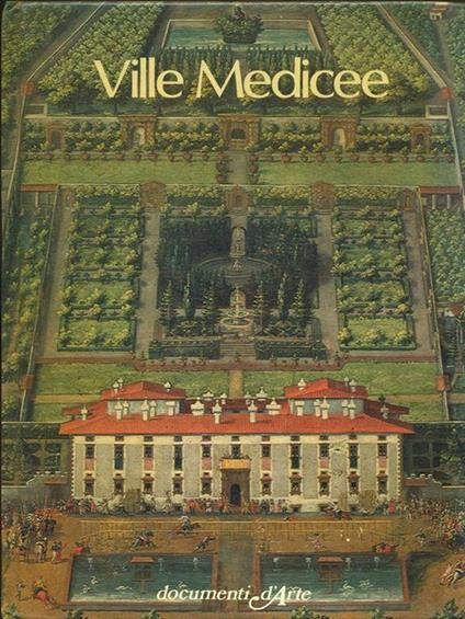 Ville Medicee - Gianni Carlo Sciolla - copertina